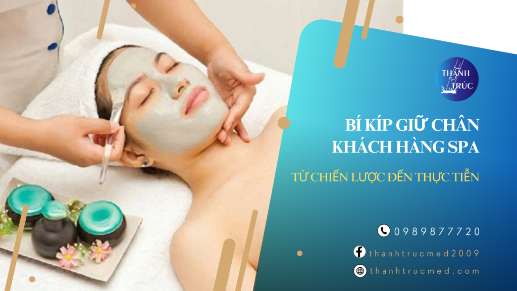 giữ chân khách hàng spa