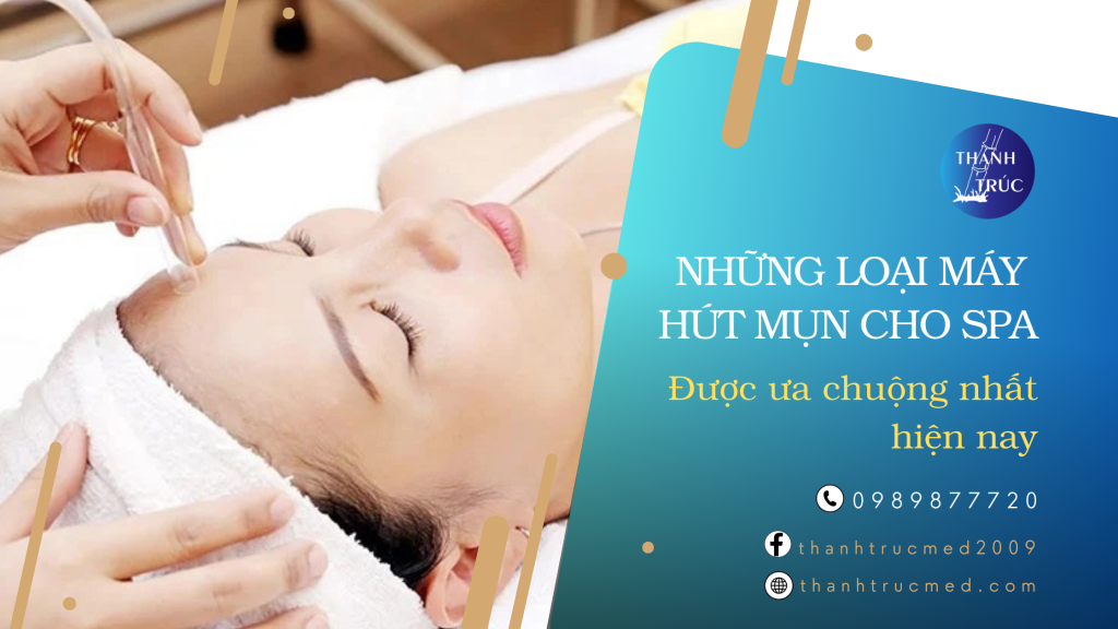 máy hút mụn cho Spa