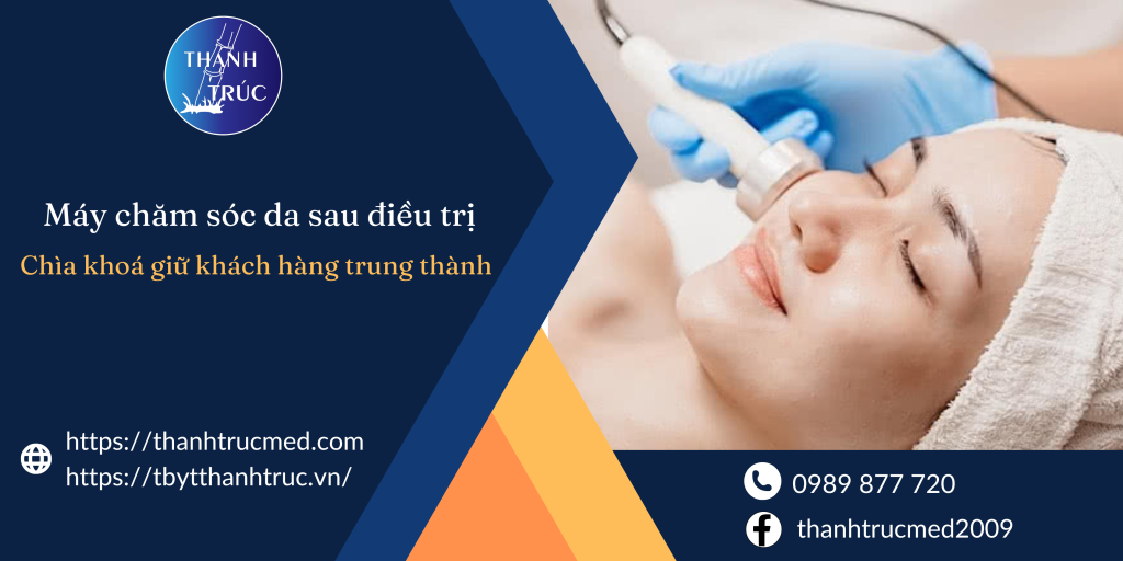 Máy chăm sóc da sau điều trị