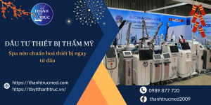 đầu tư thiết bị thẩm mỹ