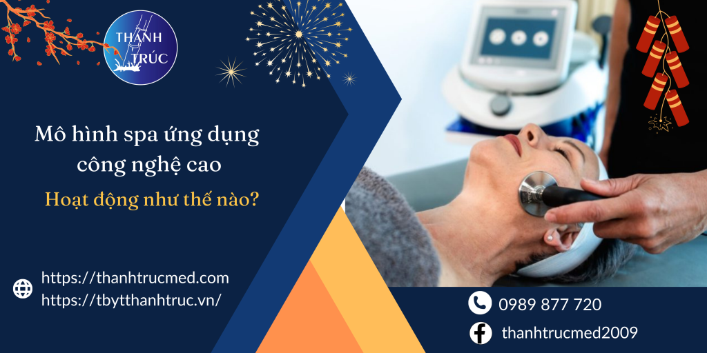 mô hình spa ứng dụng công nghệ cao