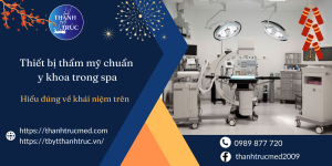 thiết bị thẩm mỹ chuẩn y khoa