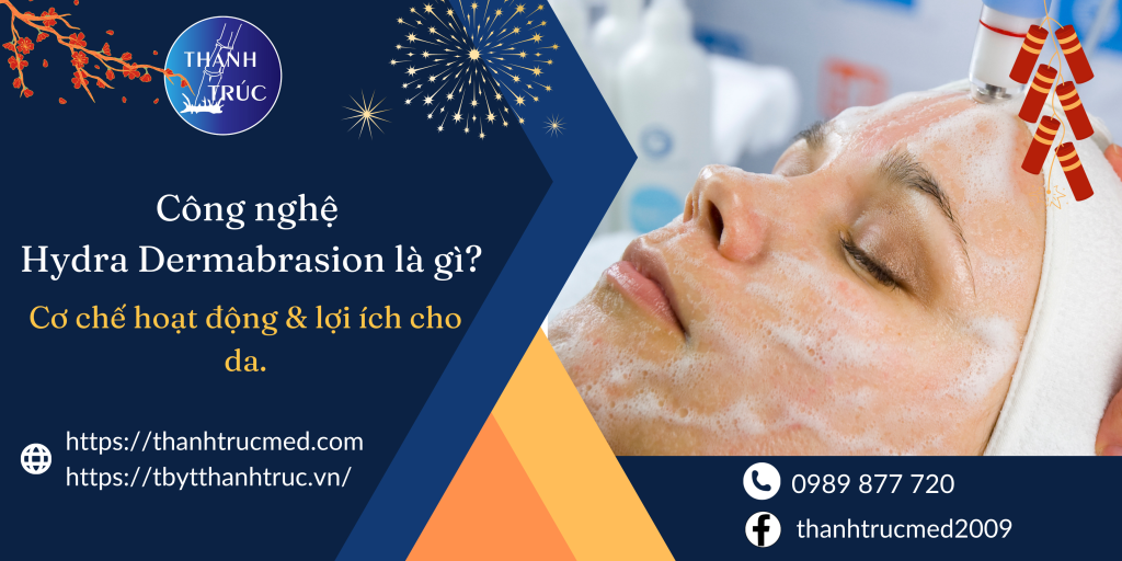 công nghệ hydra dermabrasion là gì