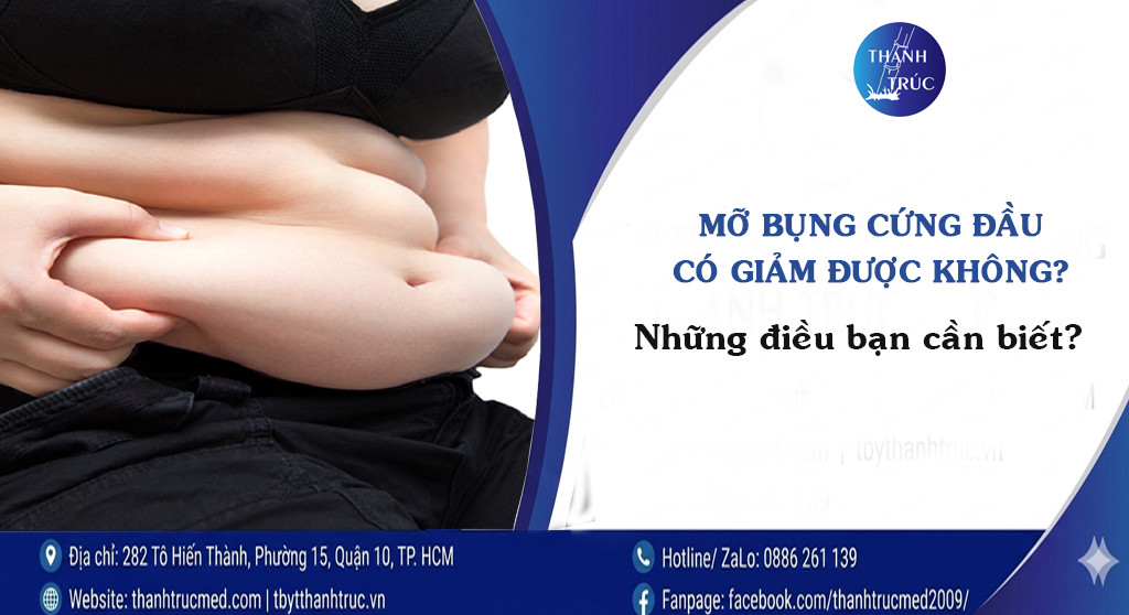 Mỡ bụng cứng đầu có giảm được không